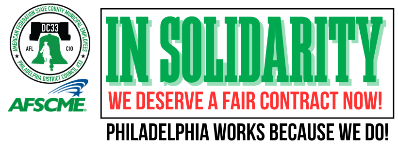 SEIU PA State Council Joins AFSCME 33 in Solidarity
